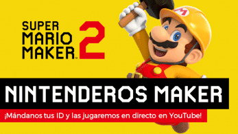 ¡Nintenderos Maker regresa con Super Mario Maker 2!