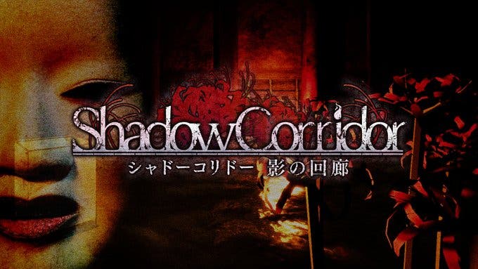 Regista anuncia el juego de horror Shadow Corridor para Nintendo Switch