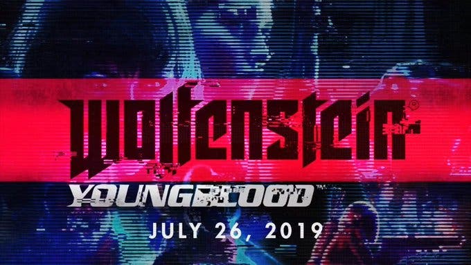 Nuevo tráiler de Wolfenstein: Youngblood en el E3 2019