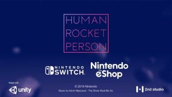 Human Rocket Person está de camino a Nintendo Switch: disponible el 27 de junio