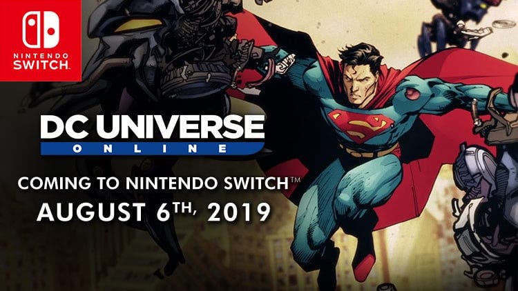 DC Universe Online para Nintendo Switch se lanza el 6 de agosto