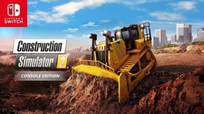 Construction Simulator 2 llegará este año a Nintendo Switch