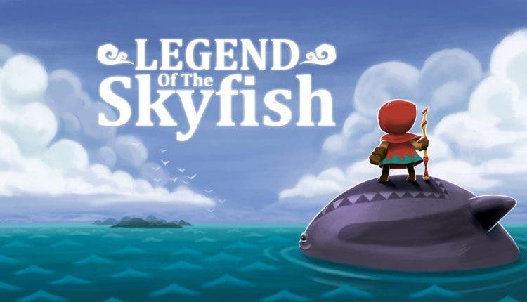 Legend of the Skyfish llegará a Nintendo Switch: disponible el 30 de agosto