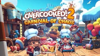 Overcooked 2 se prepara para la llegada del DLC Carnival of Chaos