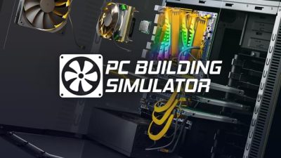 Construye tu propio ordenador con PC Building Simulator, disponible próximamente en Nintendo Switch
