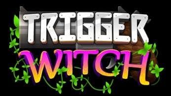 Trigger Witch llegará a Nintendo Switch en la primavera de 2020