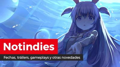 Novedades indies: Cat Quest II, Felix the Reaper, Marisa and Alice’s Trap Tower, Rabi-Ribi, Reventure, Soulslayer, Blazing Chrome, Woodle Tree 2: Deluxe, Afterparty, Children of Morta, Yu-No, Gunvolt Chronicles: Luminous Avenger iX y más