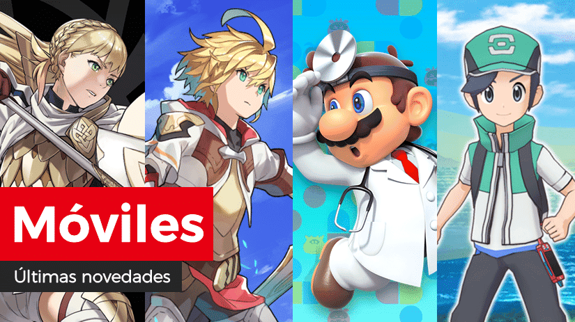 Novedades para móviles en Fire Emblem Heroes, Dragalia Lost, Dr. Mario World y Pokémon Masters