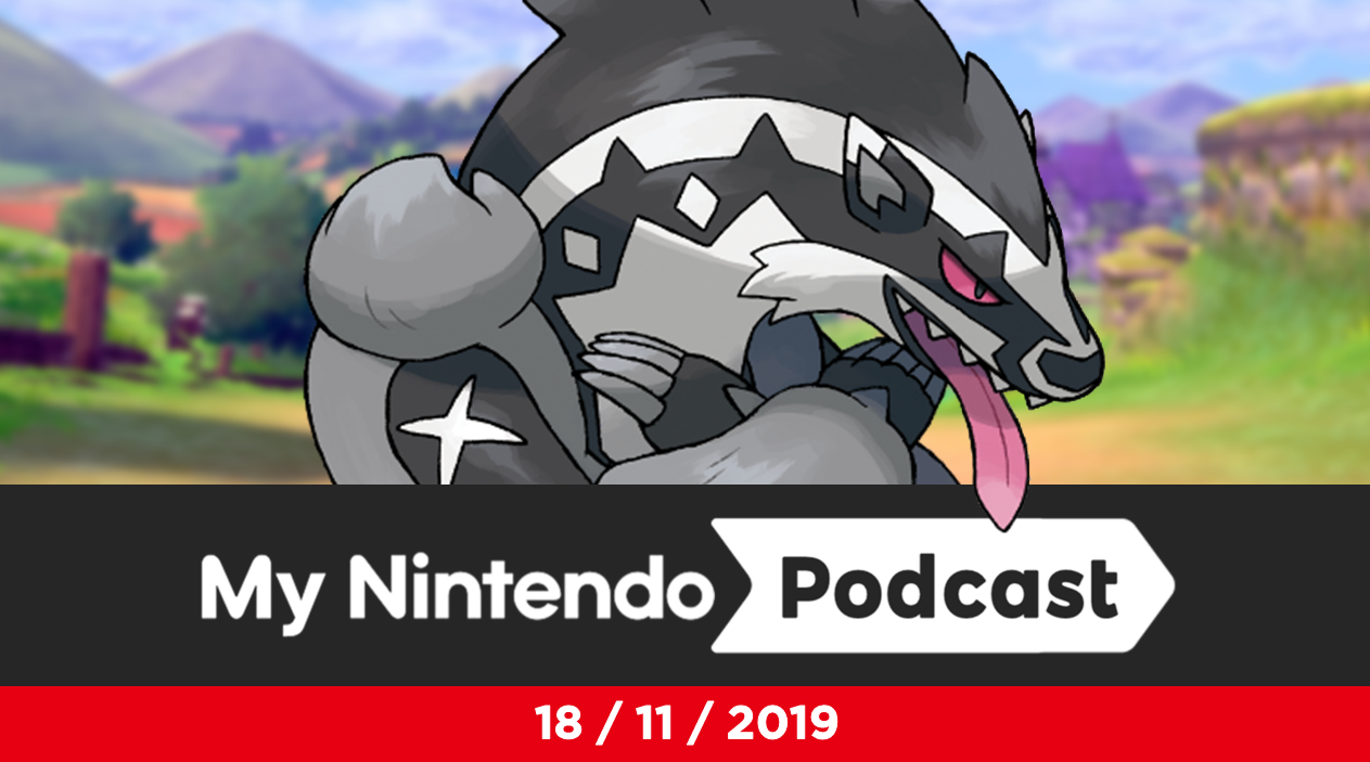 My Nintendo Podcast 4×2: Pokémon Espada y Escudo a juicio, rediseño de Sonic y mucho más