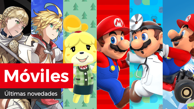 Novedades para móviles en Fire Emblem Heroes, Animal Crossing: Pocket Camp, Dragalia Lost, Super Mario Run, Dr. Mario World y Mario Kart Tour