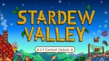 La actualización 1.4 de Stardew Valley ya está disponible en Nintendo Switch