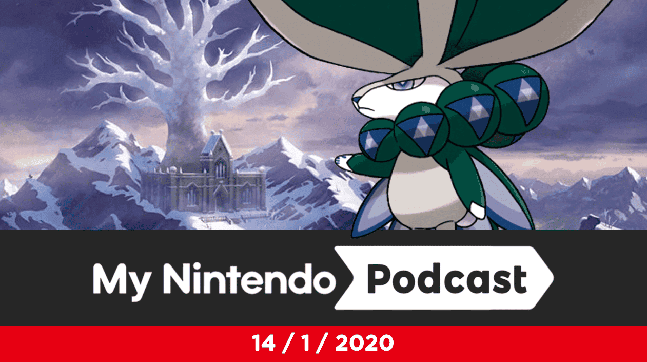 My Nintendo Podcast 4×4: DLC de Pokémon Espada y Escudo y Pokémon Mundo misterioso