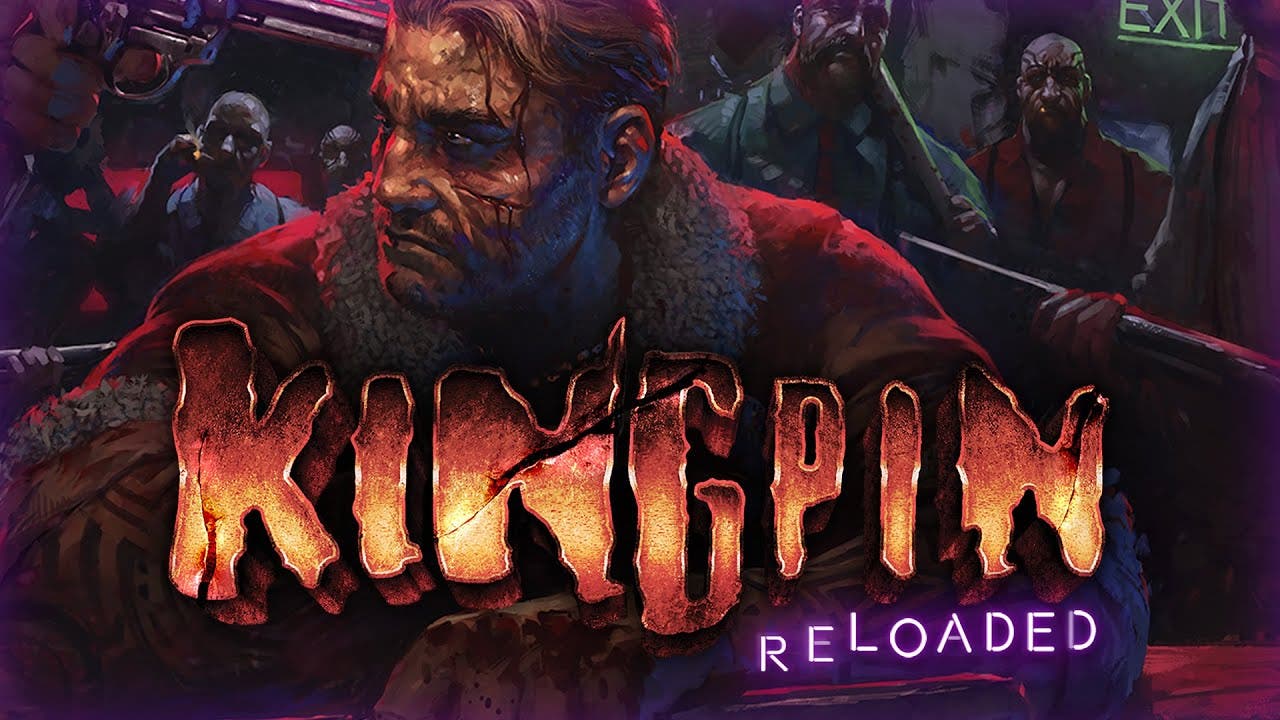 Anunciado Kingpin: Reloaded para Nintendo Switch: disponible en 2020