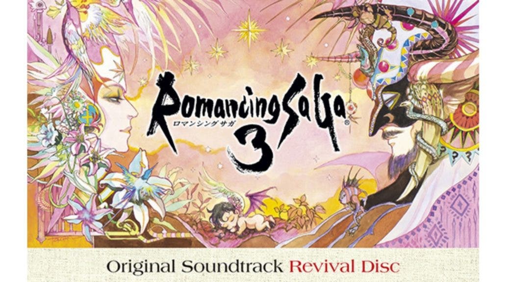[Act.] Square Enix lanzará el 1 de abril en Japón Romancing Saga 3 Original Soundtrack Revival Disc para conmemorar el 30 aniversario del juego