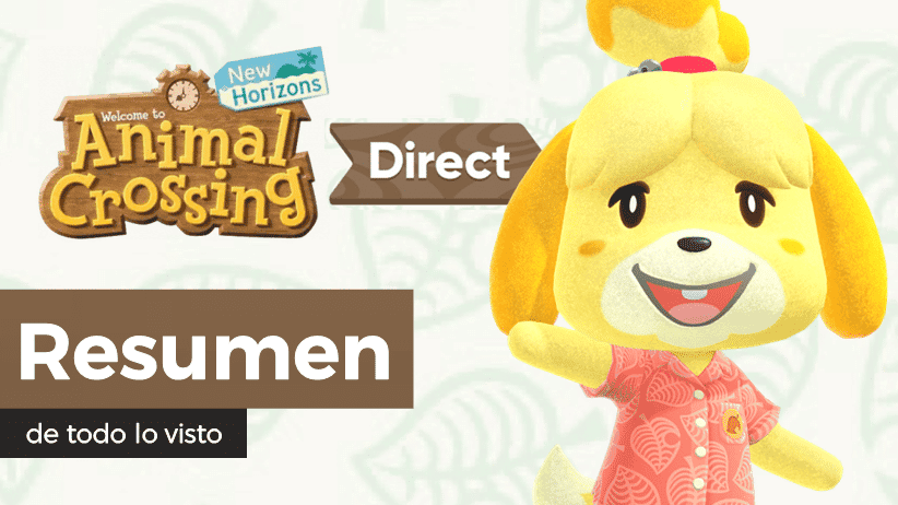Resumen y diferido del Nintendo Direct de Animal Crossing: New Horizons