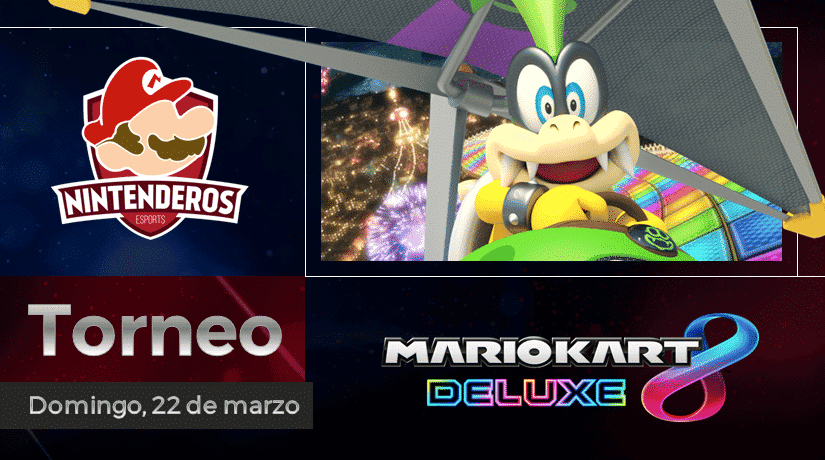 Torneo Mario Kart 8 Deluxe | Diversión enlatada
