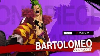 Nuevo tráiler de One Piece: Pirate Warriors 4 protagonizado por Bartolomeo