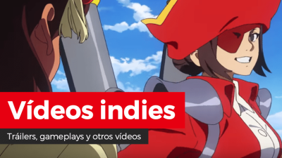 Vídeos indies: Gun Crazy, Kingdom Two Crowns: Dead Lands, Moving Out, Yoru, Tomosu, Indivisible y Ministry of Broadcast