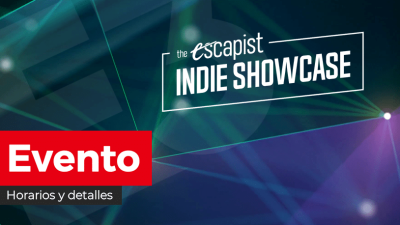 Sigue aquí el evento The Escapist Indie Showcase que se celebra hoy