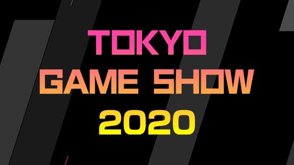 Se comparten más detalles del Tokyo Game Show 2020 Online, que tendrá lugar del 24 al 27 de septiembre