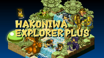 Hakoniwa Explorer Plus queda confirmado para Nintendo Switch
