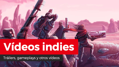 Vídeos indies: Edna & Harvey: The Breakout – Anniversary Edition, Star Renegades y Towaga: Among Shadows