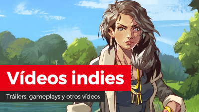 Vídeos indies: Beyond A Steel Sky, KonoSuba, Sumire, Superliminal, Urban Flow, Blair Witch, Boyfriend Dungeon y más