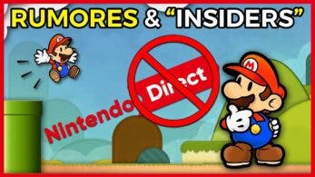 [Vídeo] Rumores de “insiders” y supuestas filtraciones del Nintendo Direct: pistas para evitarlos