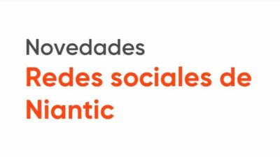 Pokémon GO recibe la función Niantic Social
