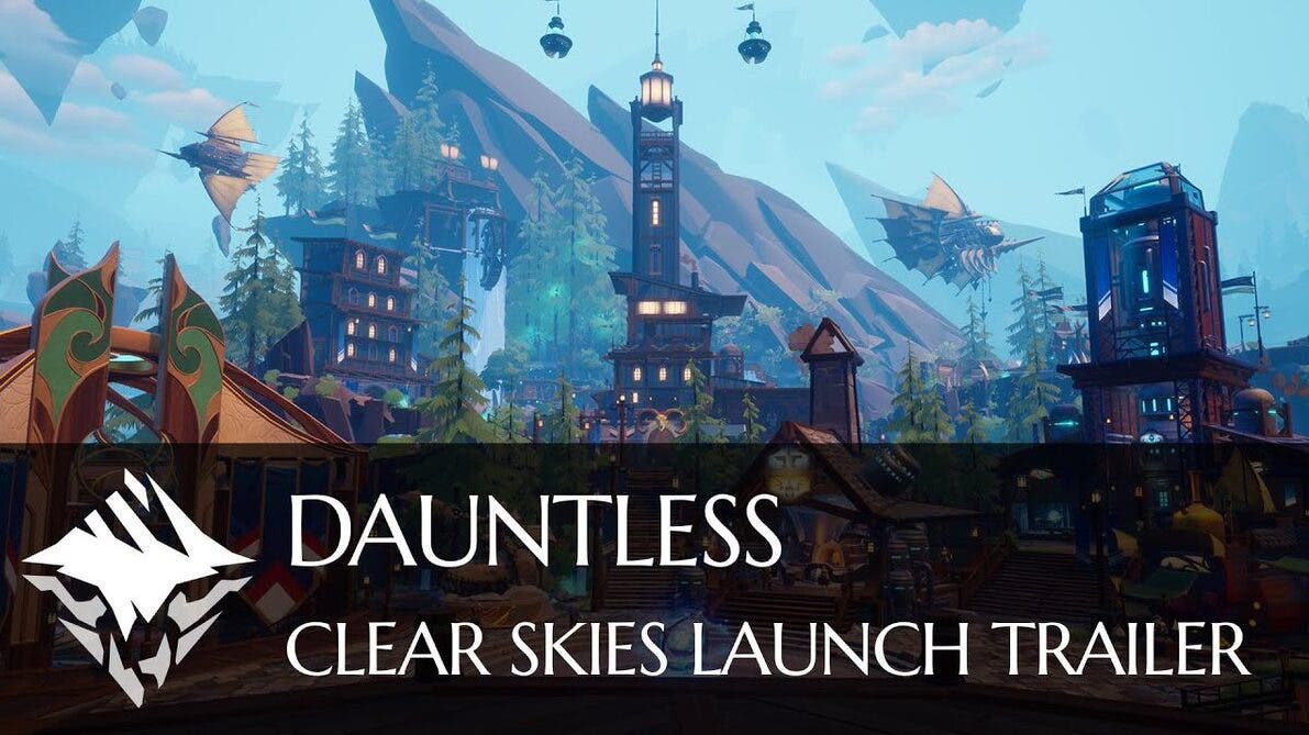 La actualización gratuita “Clear Skies” ya está disponible en Dauntless: detalles y tráiler de lanzamiento