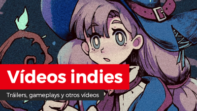 Vídeos indies: Little Witch in the Woods, Neon Abyss, Cubicity, Dongo Adventure, Laraan, Need a Packet? y más