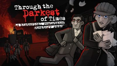 Through the Darkest of Times llega a Nintendo Switch
