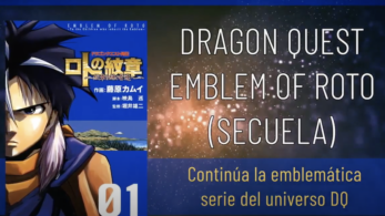 Planeta Cómic licencia en España la secuela del manga de Dragon Quest: Emblem of Roto