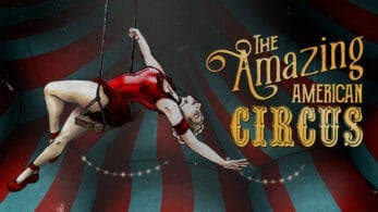The Amazing American Circus se estrenará en 2021 en Nintendo Switch
