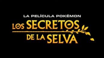 [Act.] Ya puedes ver en español el primer tráiler de la película Pokémon: Los secretos de la selva
