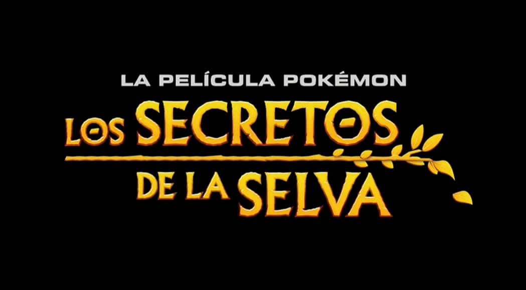 [Act.] Ya puedes ver en español el primer tráiler de la película Pokémon: Los secretos de la selva