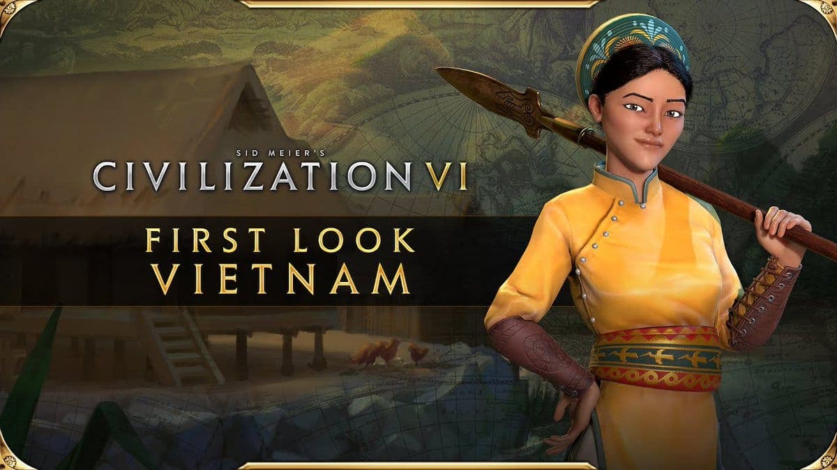 Vietnam protagoniza este nuevo vídeo oficial de Civilization VI