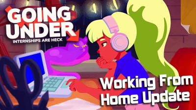 Going Under nos pondrá a trabajar desde casa con su próxima actualización