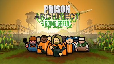 Prison Architect celebra el lanzamiento de su contenido Going Green con este vídeo