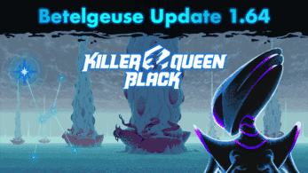 La Betelgeuse Update 1.64 ya está disponible en Killer Queen Black