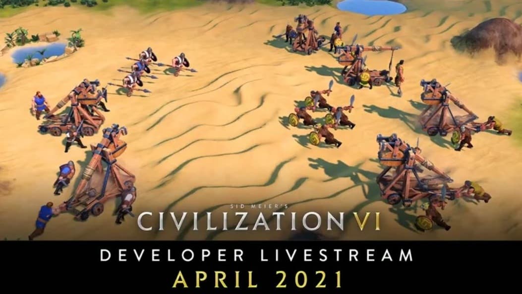 Los desarrolladores de Civilization VI dedican este extenso directo a la actualización de abril