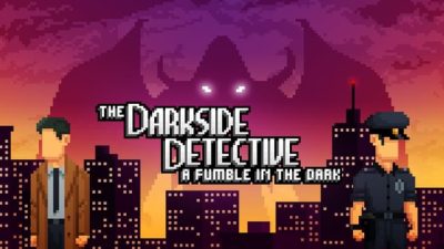 The Darkside Detective: A Fumble in the Dark llega el 15 de abril a Nintendo Switch