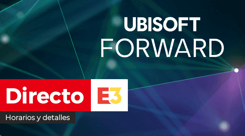 [Act.] ¡Empieza en breve! Sigue aquí en directo el evento Ubisoft Forward del E3 2021