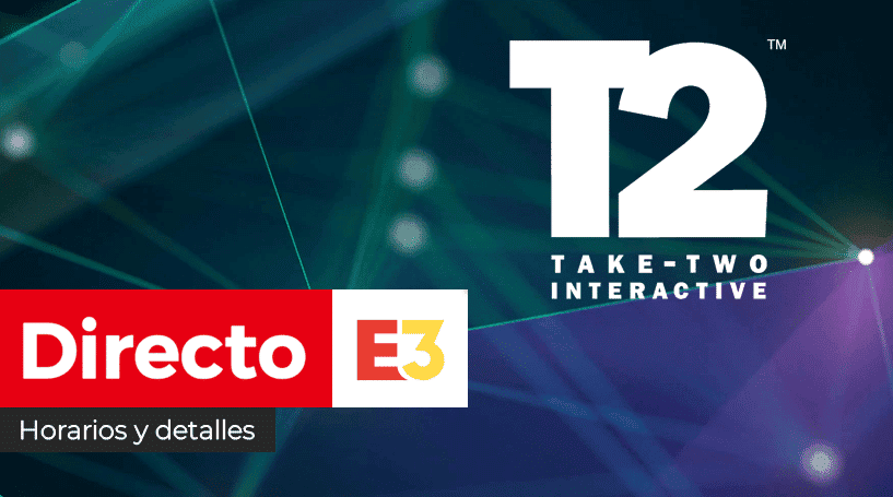 [Act.] ¡Empieza en breve! Sigue aquí el evento de Take-Two Interactive en el E3 2021