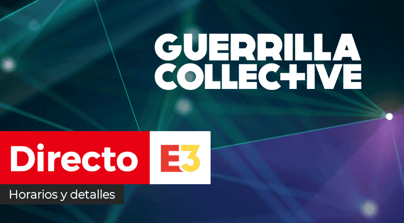 [Act.] ¡Empieza en breve! Sigue aquí en directo el evento Guerrilla Collective 2021 – Día 2 del E3 2021