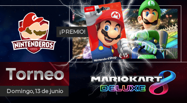 Torneo Mundial de Mario Kart 8 Deluxe | ¡Gana premios jugando! ¡Apúntate ya!