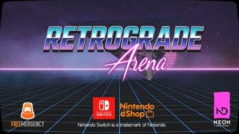 Ya disponible gratis Retrograde Arena en la eShop de Nintendo Switch: detalles y tráiler