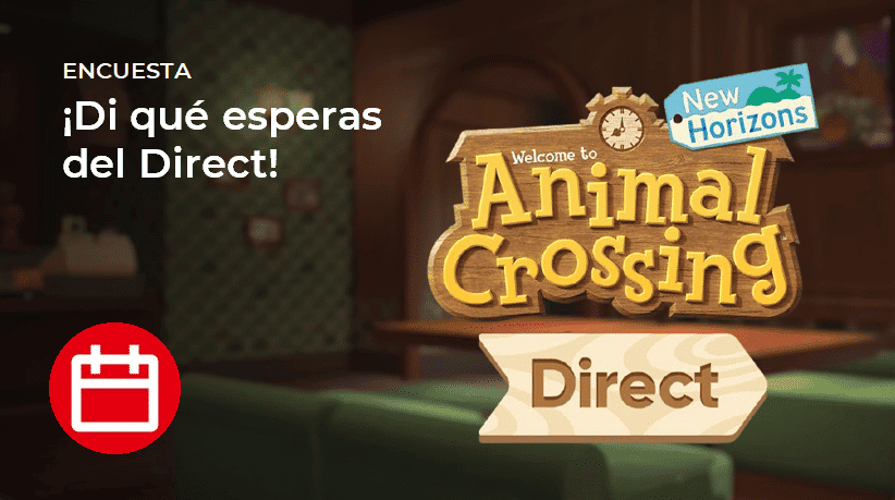 [Encuesta] ¿Qué esperas del Nintendo Direct de Animal Crossing: New Horizons?