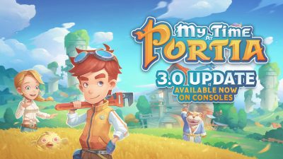 My Time At Portia recibe todas estas novedades destacadas con su actualización 3.0
