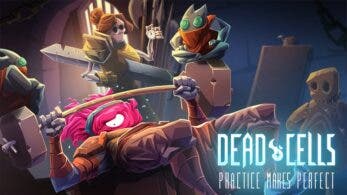 Dead Cells: Un vistazo en vídeo a su nueva actualización Practice Makes Perfect, ya disponible en Nintendo Switch